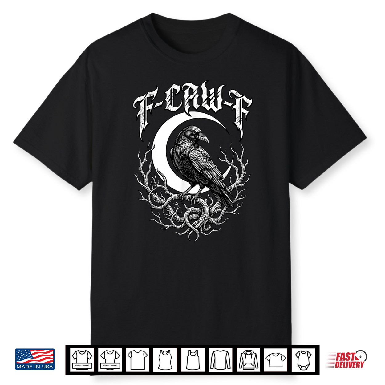 F Caw F Crow Raven Moon Gothic Funny Spooky Halloween Shirt F Caw F Crow Raven Moon Gothic Funny Spooky Halloween Shirt