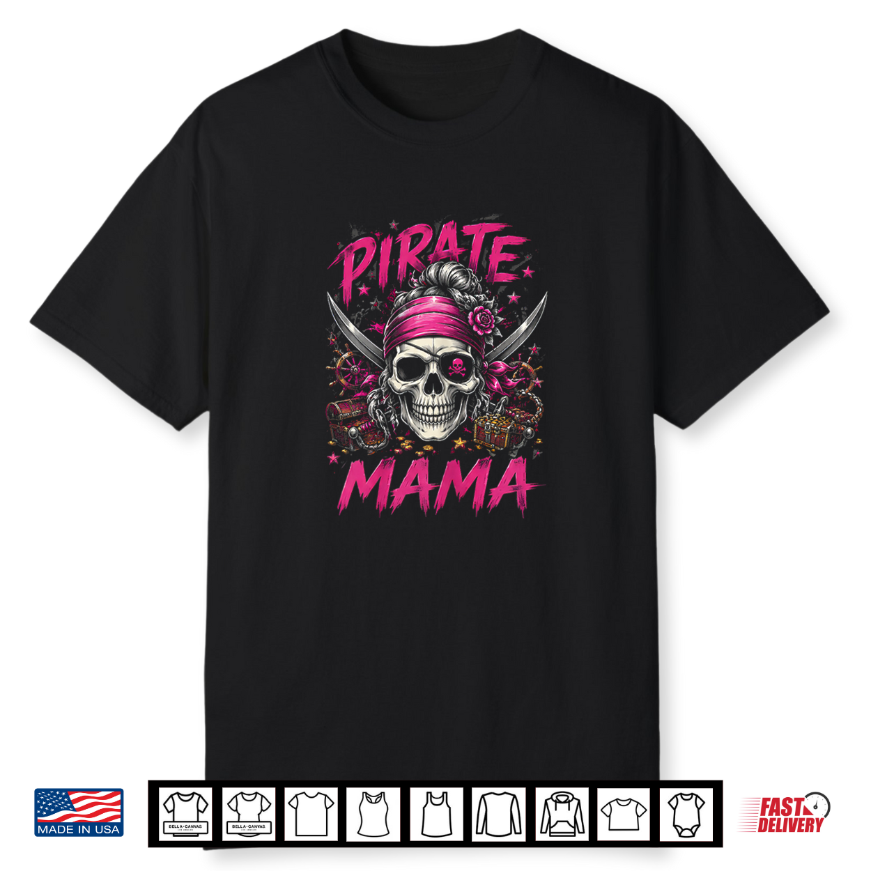 Family Skull Pirate Mama Jolly Roger Crossbones Flag Shirt Family Skull Pirate Mama Jolly Roger Crossbones Flag Shirt