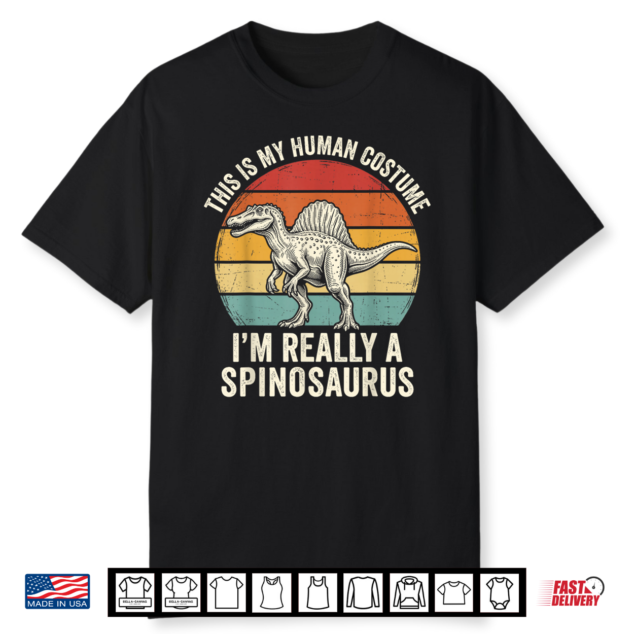 This Is My Human Costume I’M Really A Spinosaurus Shirt This Is My Human Costume I’M Really A Spinosaurus Shirt