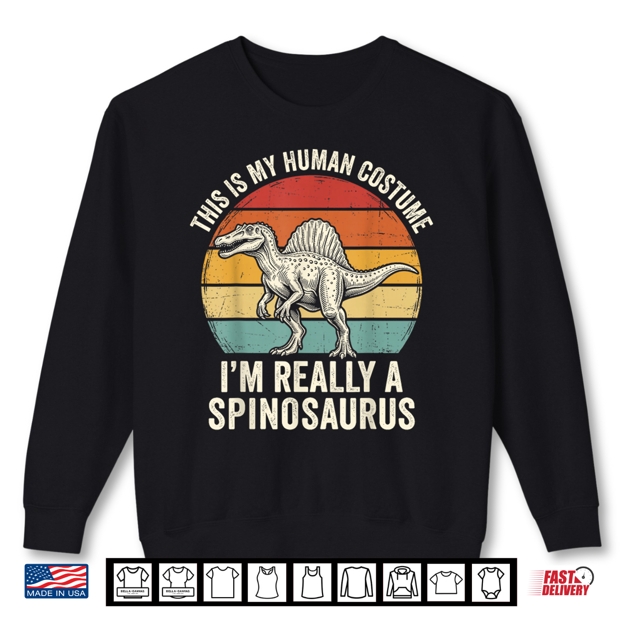 This Is My Human Costume I’M Really A Spinosaurus Shirt This Is My Human Costume I’M Really A Spinosaurus Shirt