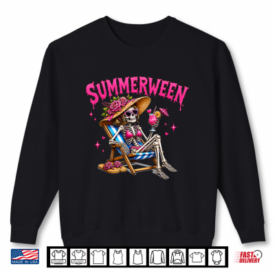 Summerween Summer Halloween Funny Spooky Skeleton Girl Women Shirt 2 Sweatshirt Summerween Summer Halloween Funny Spooky Skeleton Girl Women Shirt