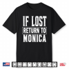 Funny If Lost Return To Monica Couple Matching Shirt