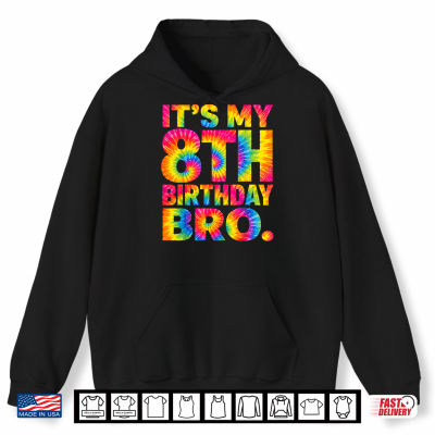 Hoodie Its My 8th Birthday Bro 8 Year Old Boys Rainbow Shirt 1
