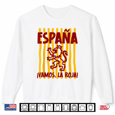 Sweatshirt Espana Vamos Roja Spain Lion Men Women Kids Spanish Pride Shirt