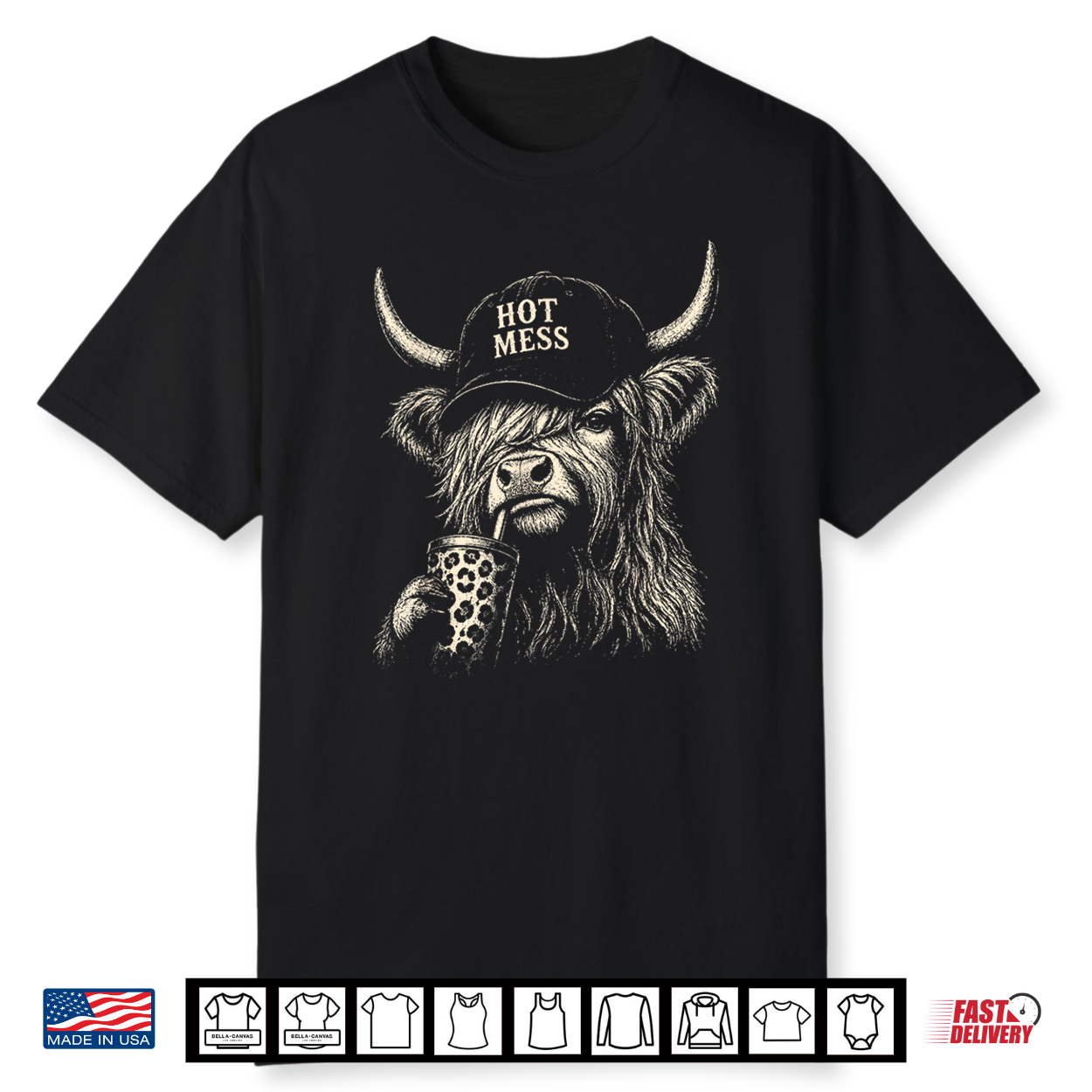 Hot Mess Highland Cow Coffee Lover Cute Fluffy Heifer Shirt Hot Mess Highland Cow Coffee Lover Cute Fluffy Heifer Shirt