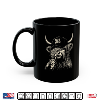 Hot Mess Highland Cow Coffee Lover Cute Fluffy Heifer Shirt 3 Mug Hot Mess Highland Cow Coffee Lover Cute Fluffy Heifer Shirt