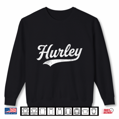 Sweatshirt Hurley Home State Cool 70s 80s Style Vintage Shirt