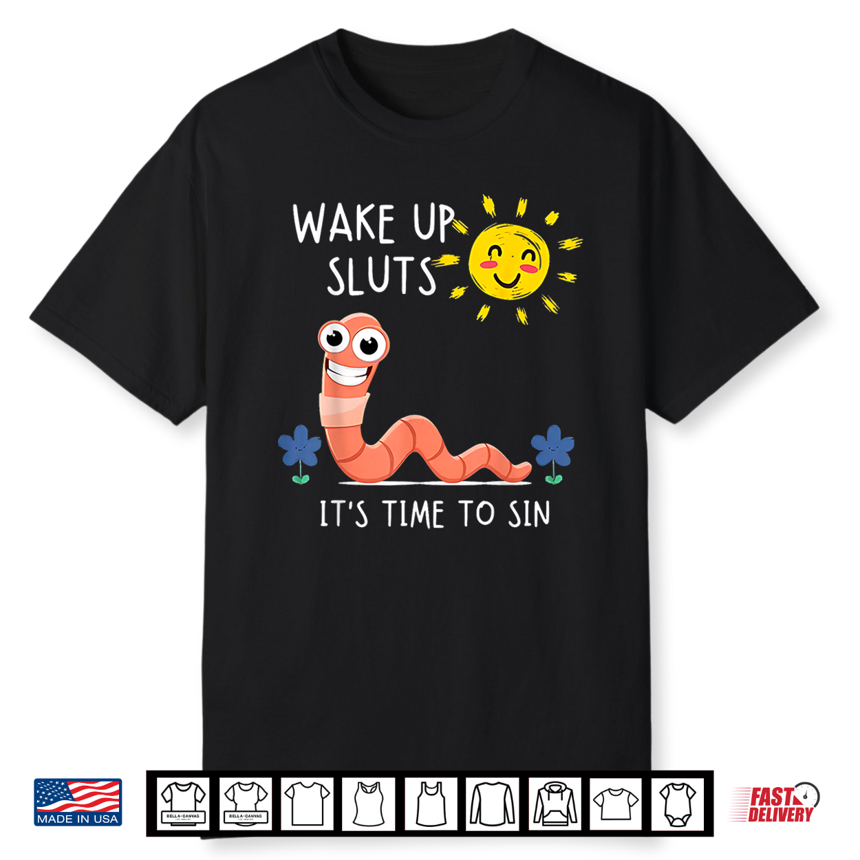 Wake Up Sluts It’S Time To Sin Funny Animal Meme Shirt Wake Up Sluts It’S Time To Sin Funny Animal Meme Shirt
