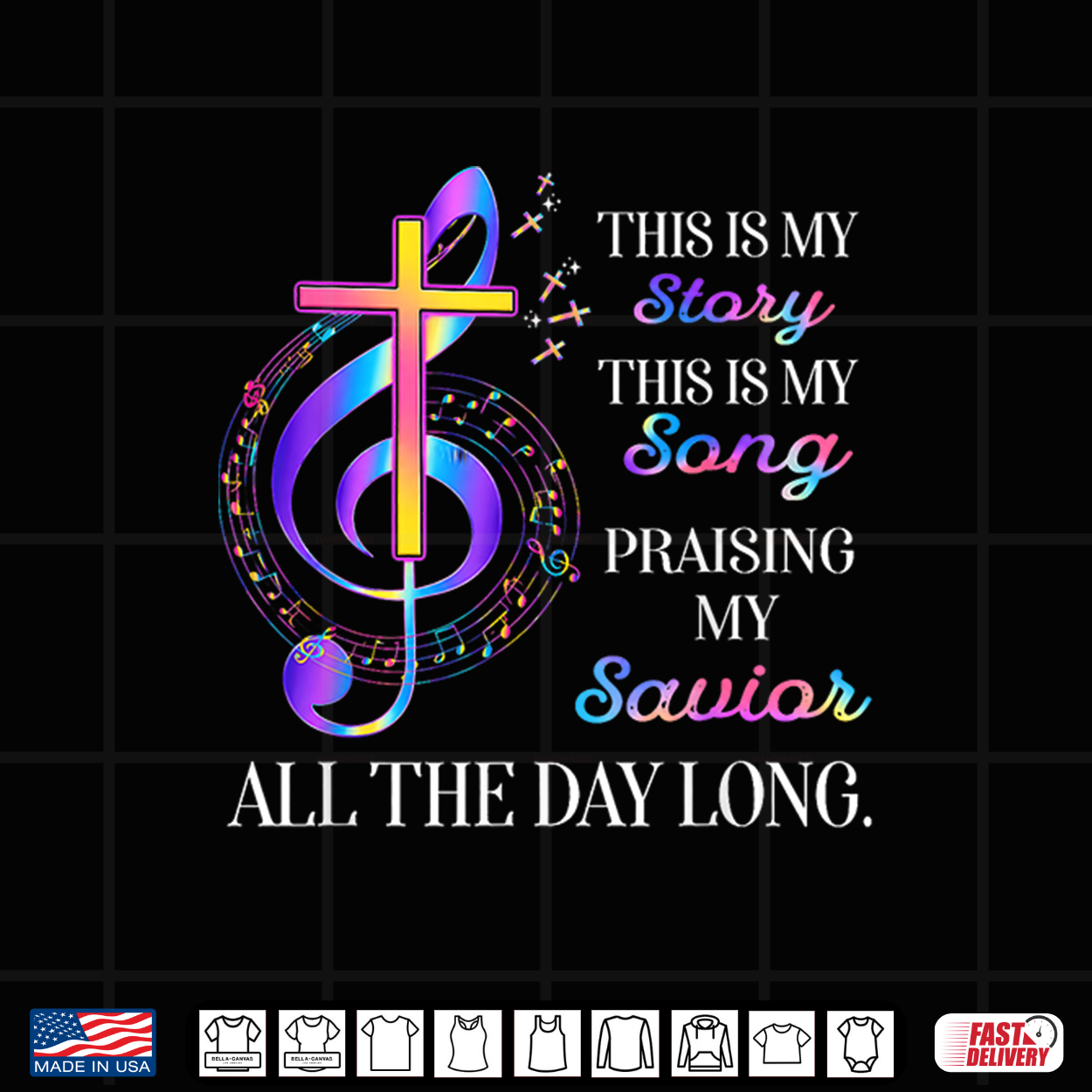 This Is My Story This Is My Song Praising My Savior Cross Shirt This Is My Story This Is My Song Praising My Savior Cross Shirt