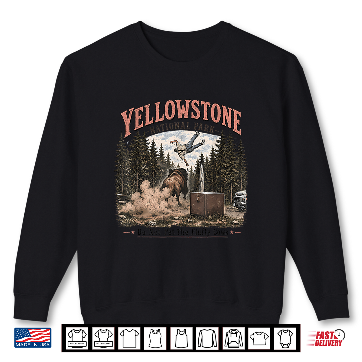 Yellowstone National Park Do Not Pet The Fluffy Cows Bison Shirt Yellowstone National Park Do Not Pet The Fluffy Cows Bison Shirt