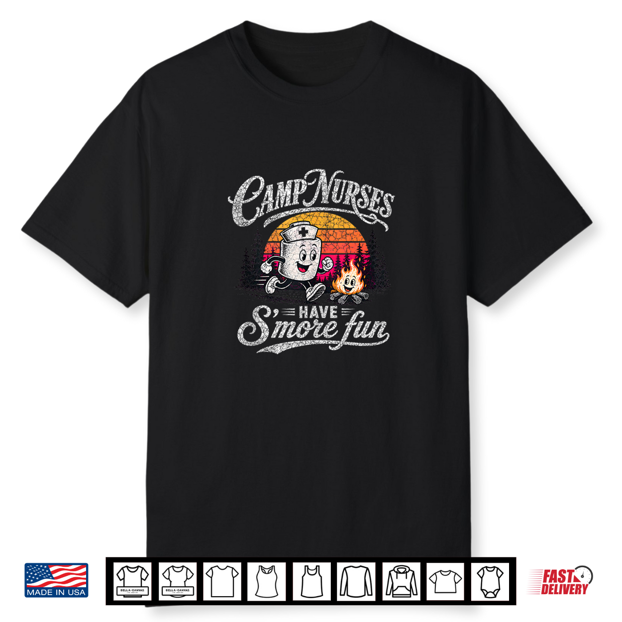 Camp Nurses Have Smores Fun Camping For Men Women Shirt Camp Nurses Have Smores Fun Camping For Men Women Shirt
