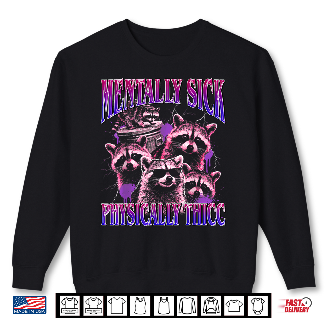 Mentally Sick Physically Thicc Raccoon Meme Bootleg Shirt Mentally Sick Physically Thicc Raccoon Meme Bootleg Shirt