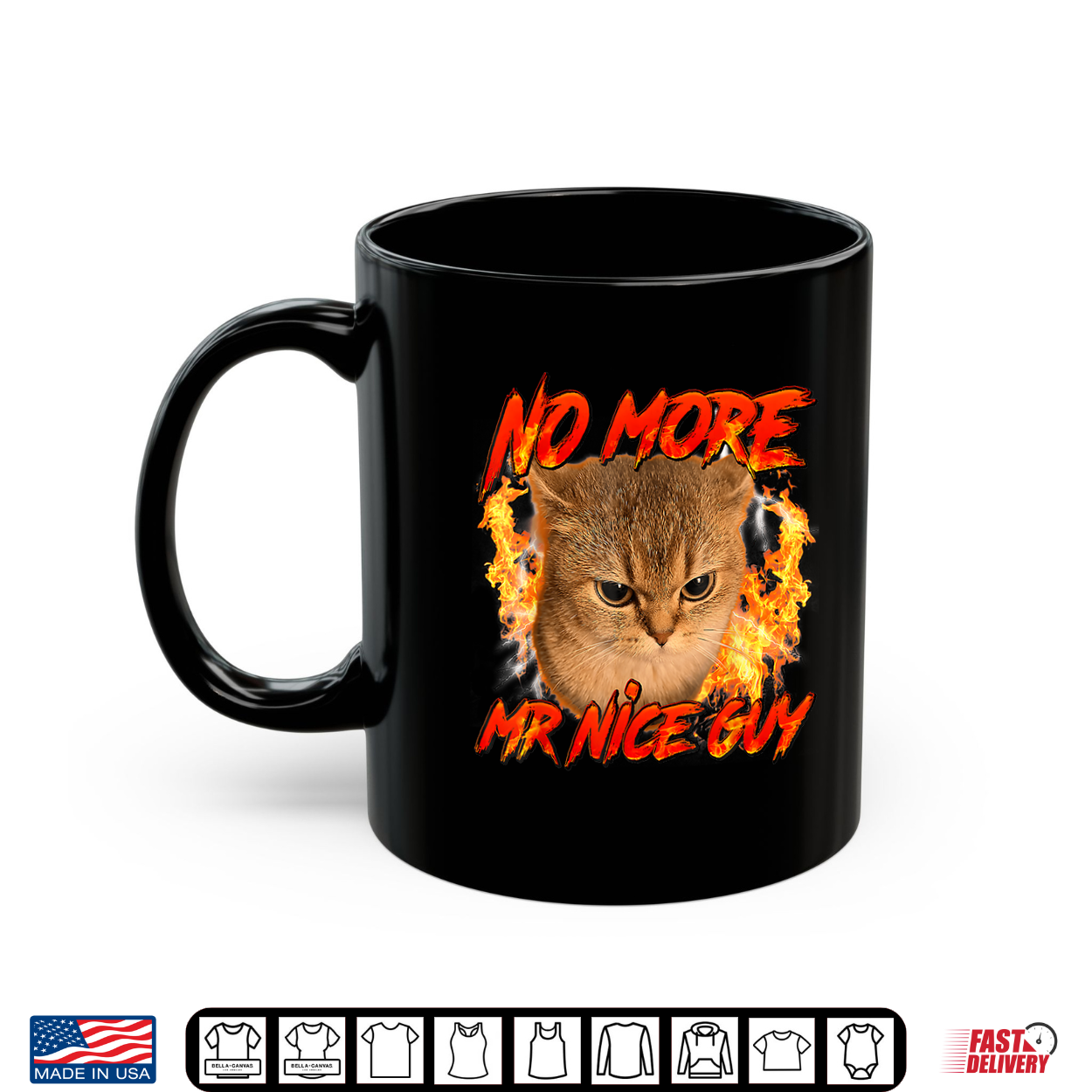 No More Mr Nice Guy Saying Funny Humor Cat Meme Men Women Shirt No More Mr Nice Guy Saying Funny Humor Cat Meme Men Women Shirt