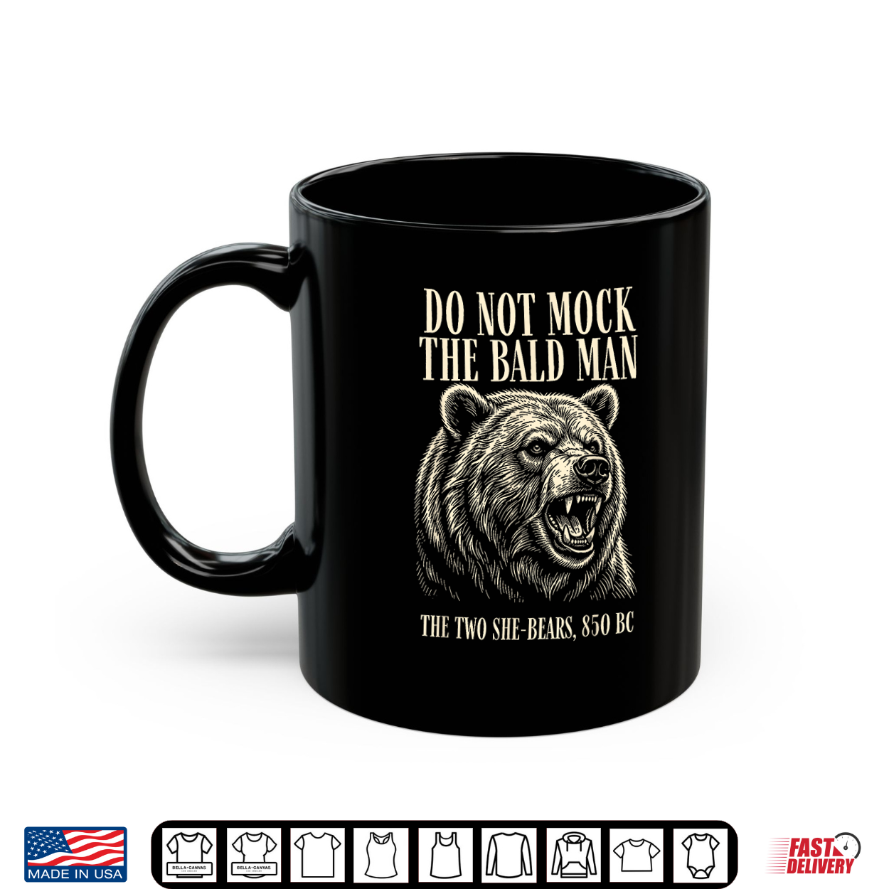 Do Not Mock The Bald Man Two She Bears 850 Bc Funny Faith Shirt Do Not Mock The Bald Man Two She Bears 850 Bc Funny Faith Shirt