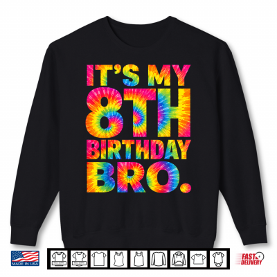 It'S My 8Th Birthday Bro 8 Year Old Boys Rainbow Shirt 2 Sweatshirt Its My 8th Birthday Bro 8 Year Old Boys Rainbow Shirt 2