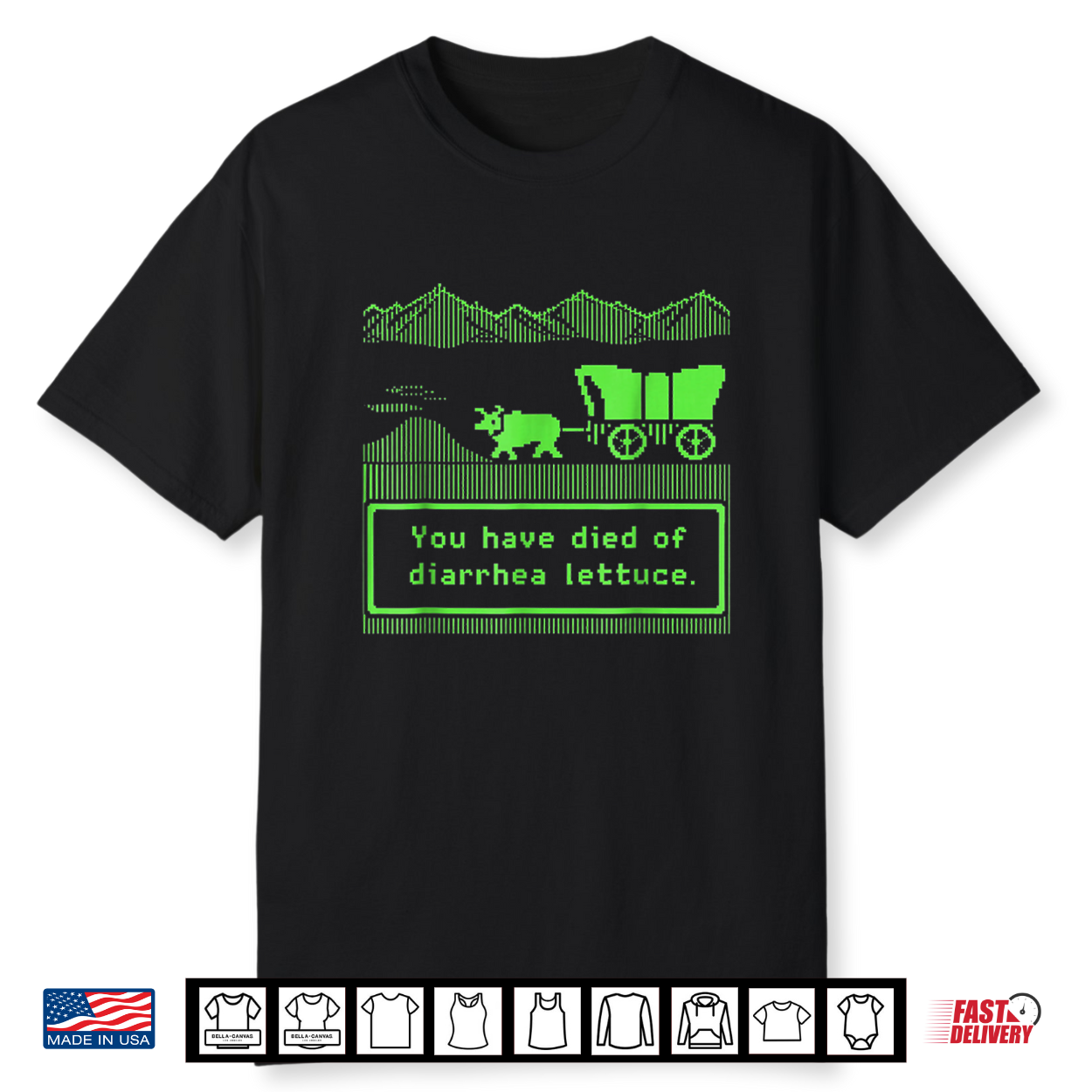 You Have Died Of Diarrhea Lettuce Funny Shirt You Have Died Of Diarrhea Lettuce Funny Shirt
