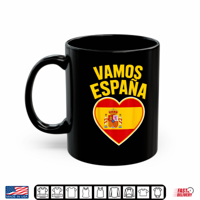 Mug Vamos Espana Flag Spain Pride Spanish Shirt 2