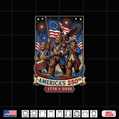 Design Americas 250th Bigfoot Sasquatch Patriot Celebration Shirt