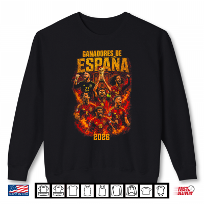 Spain Squad Winners Ganadores 2026 World Cup Football Shirt 2 Sweatshirt Spain Squad Winners Ganadores 2026 World Cup Football Shirt