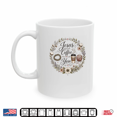 Christian Crafter Jesus Coffee And Yarn Design Knitting Shirt 3 Mug Christian Crafter Jesus Coffee and Yarn Design Knitting Shirt