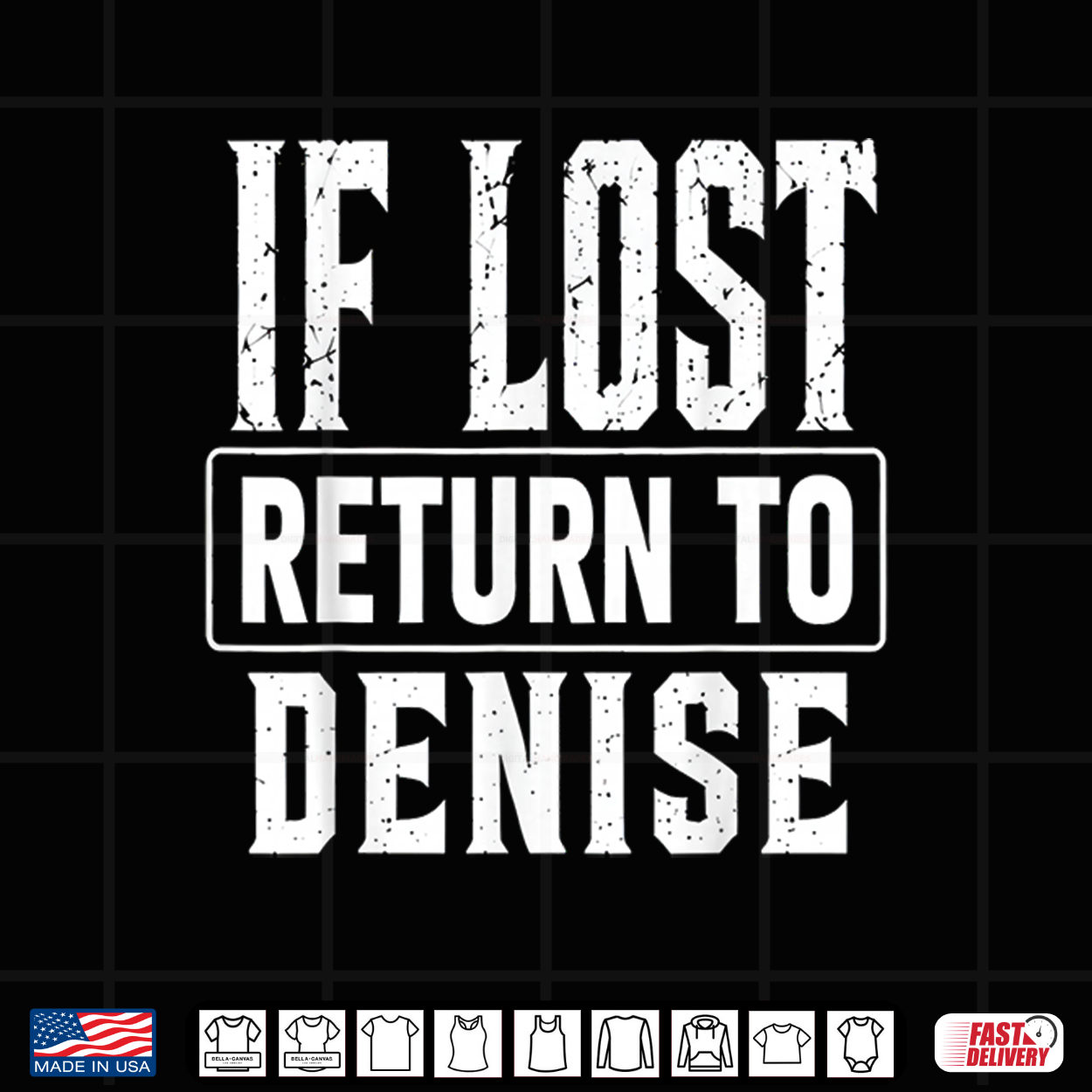 Funny If Lost Return To Denise Couple Matching Shirt Funny If Lost Return To Denise Couple Matching Shirt