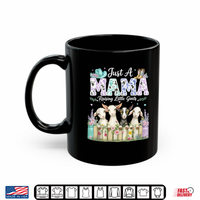 Mama Raising Little Goats Shirt 3 Mug Mama Raising Little Goats Shirt