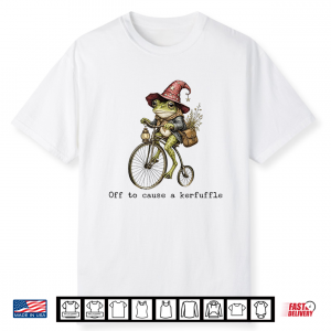 Off To Cause A Kerfuffle Bicycle Shirt