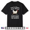 Stop Scaring Chickens English Teacher Design Shirt