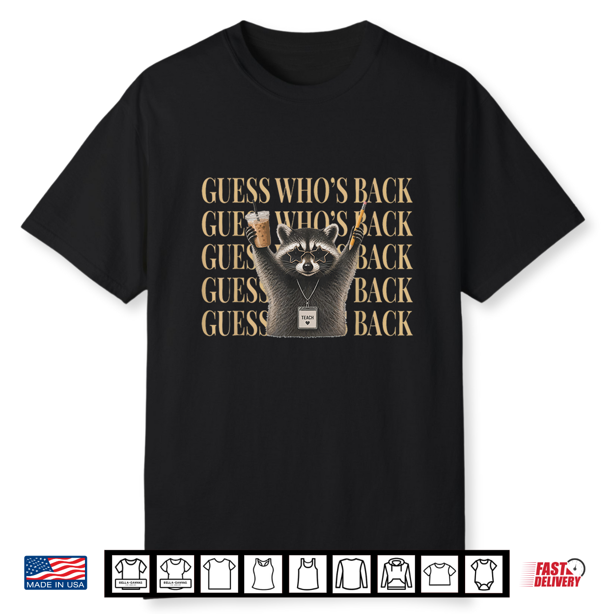 Raccoon Guess Who’S Back To School Student Teacher Kid Shirt