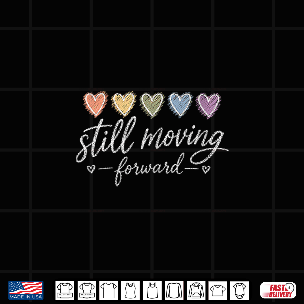 Still Moving Forward Inspirational Quote For Women Motivatio Shirt