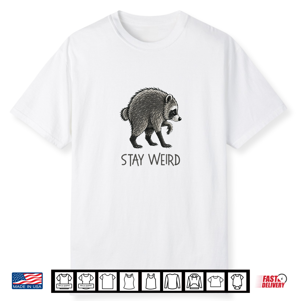 Trash Panda Stay Weird Cute Jimothy Raccoon Viral Meme Shirt