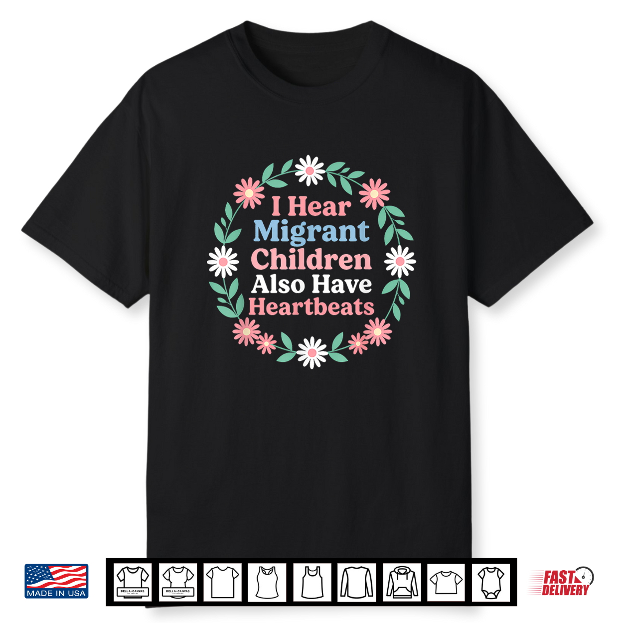 I Hear Migrant Children Also Have Heartbeats Floral Shirt