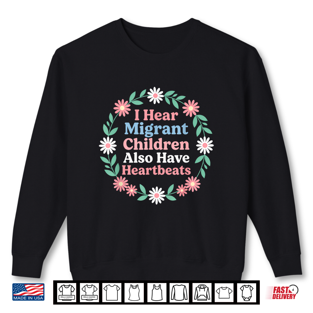 I Hear Migrant Children Also Have Heartbeats Floral Shirt