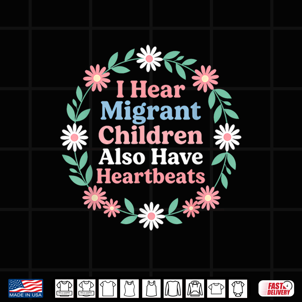 I Hear Migrant Children Also Have Heartbeats Floral Shirt