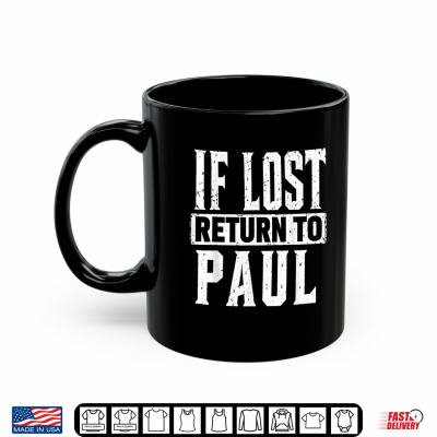 Mug If Lost Return to Paul Couple Matching Shirt