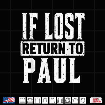 Design If Lost Return to Paul Couple Matching Shirt