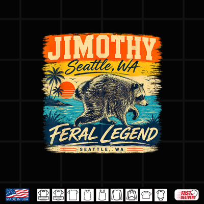 Design Jimothy Raccoon Seattle Feral Legend Meme Shirt