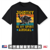 Jimothy Raccoon Is My Spirit Animal Raccoon Meme Shirt