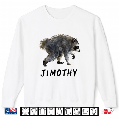 Sweatshirt Jimothy Viral Raccoon Meme Funny Shirt