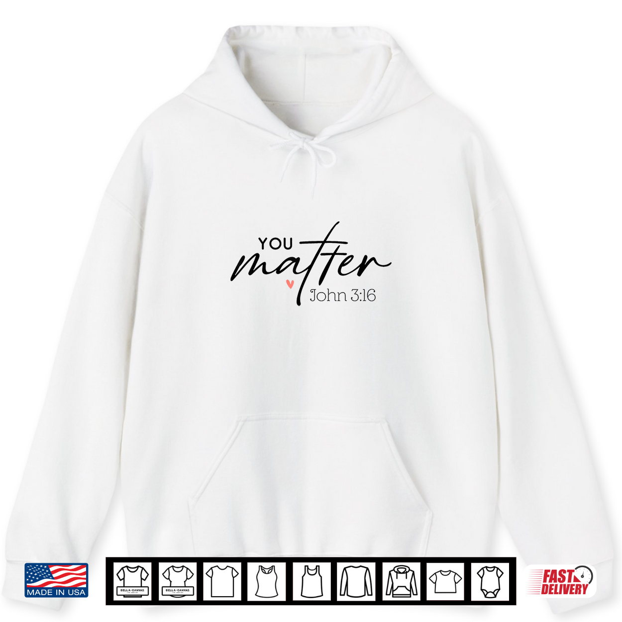 You Matter John 3 16 Funny Christian Faith Bible Verse Shirt
