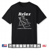 Airedale Terrier Relax Nothing Is Under Control Dog Shirt