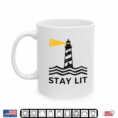 Block Stay Lit Lighthouse Nautical Ocean Boating Humor Shirt 3 Mug Block Stay Lit Lighthouse Nautical Ocean Boating Humor Shirt