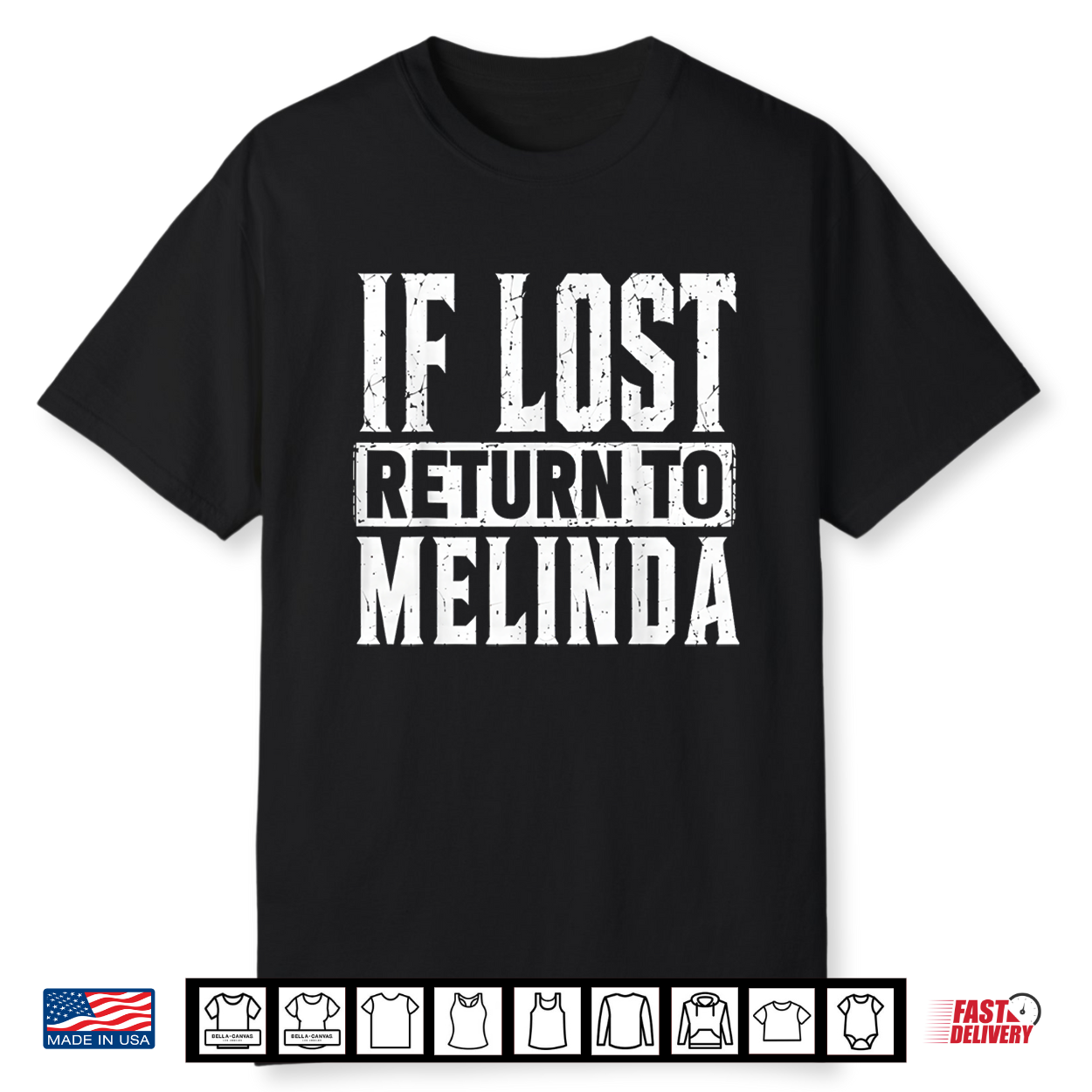 Funny If Lost Return To Melinda Couple Matching Shirt Funny If Lost Return To Melinda Couple Matching Shirt