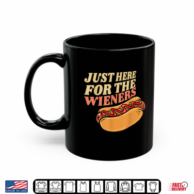 Mug Just Here for The Wieners Hot Dog 4th July Design Shirt