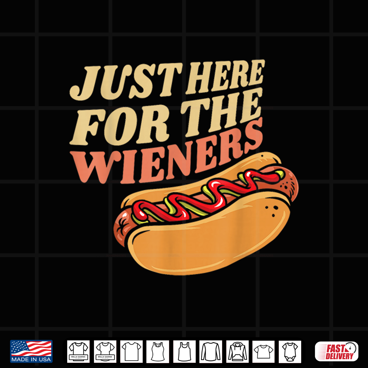 Just Here For The Wieners Hot Dog 4Th July Design Shirt
