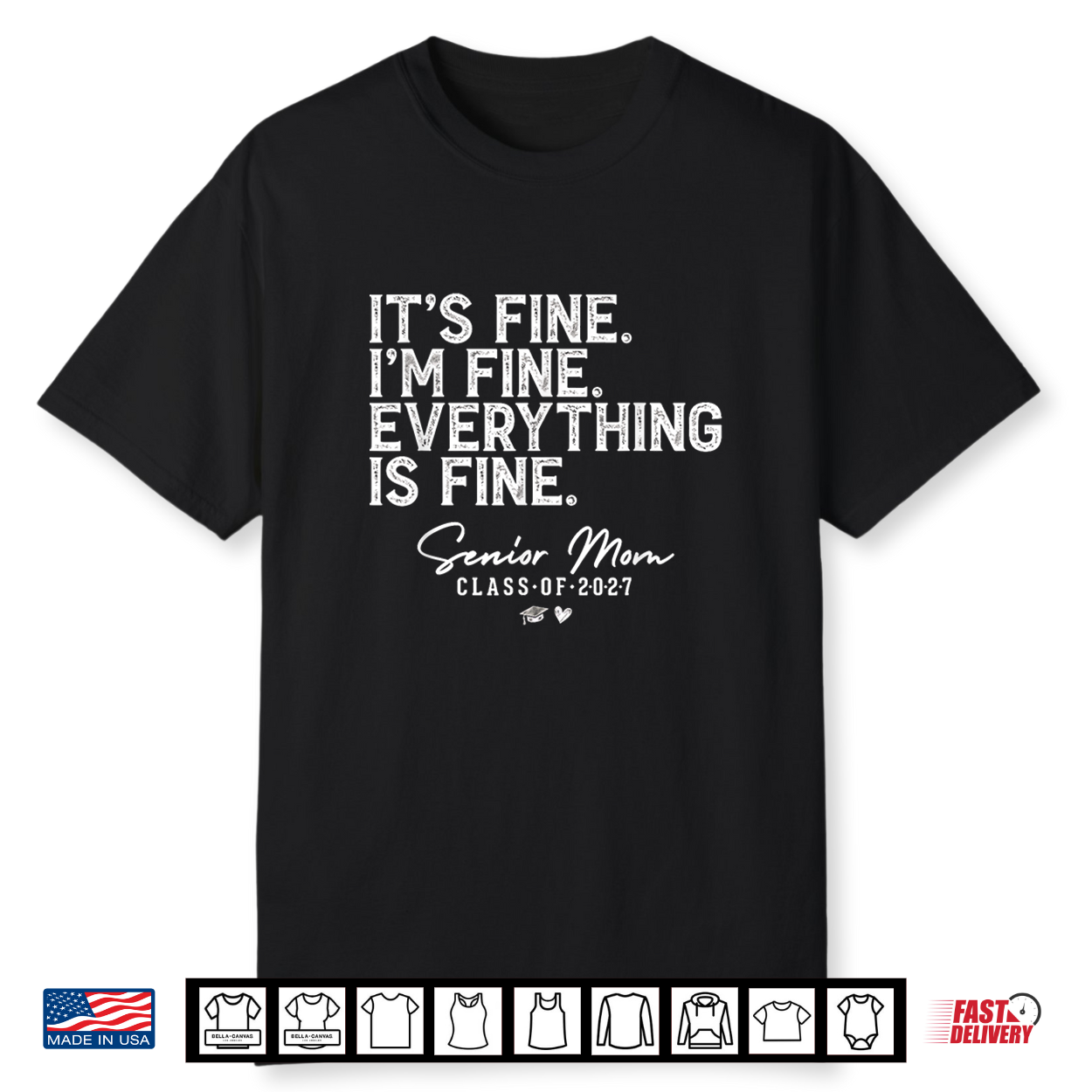 Retro I’M Fine Everything Is Fine Senior Mom Class Of 2027 Shirt