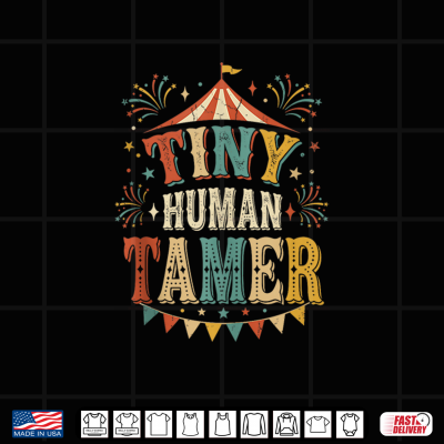 Design Tiny Human Tamer Funny Circus Parent Humor Vintage Shirt