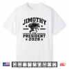 Jimothy For President Usa 2028 Viral Raccoon Meme Shirt
