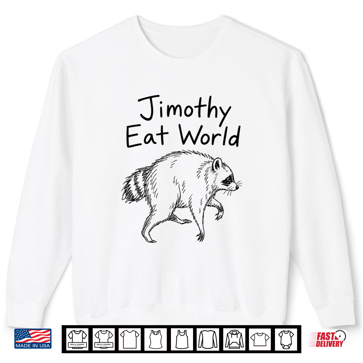 Jimothy Eat World Funny Viral Raccoon Seattle Trash Panda Shirt