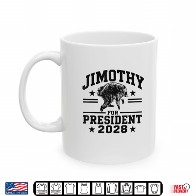 Mug JIMOTHY for President USA 2028 Viral Raccoon Meme Shirt